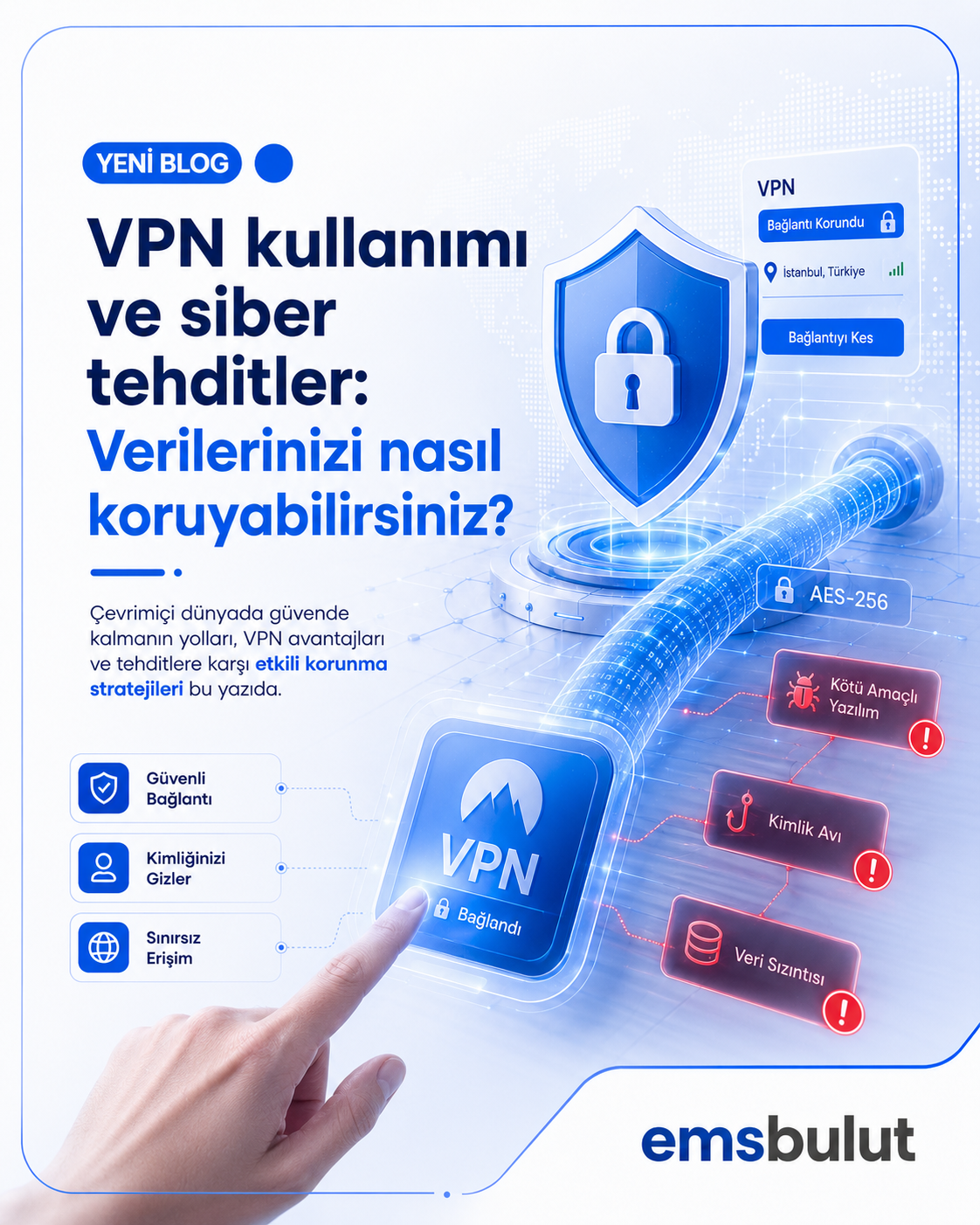 VPN ve siber tehditler